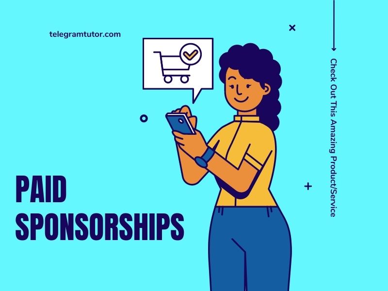 offer paid sponsorships on channel to earn money