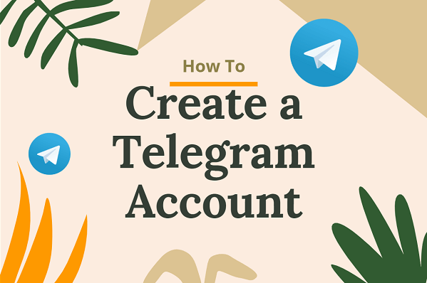 how to create a telegram account