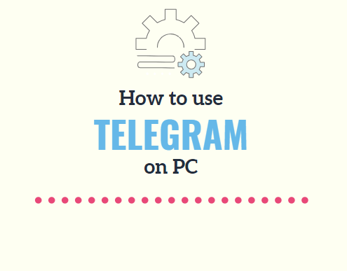 Use Telegram on PC