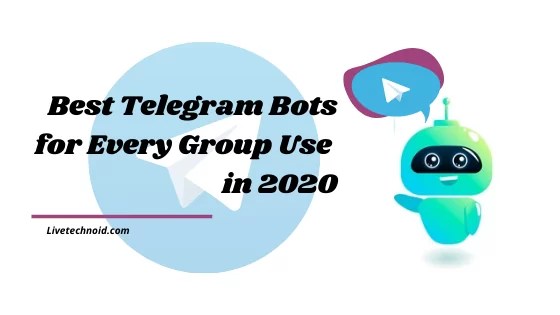 Best Telegram Bots for Every Group Use in 2021