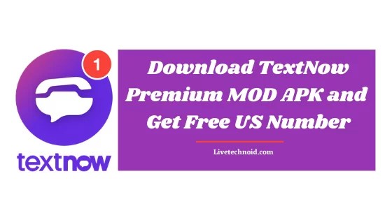 Download TextNow Premium MOD APK and Get Free US Number