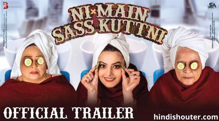 Ni Main Sass Kuttni Movie Telegram Channel Link