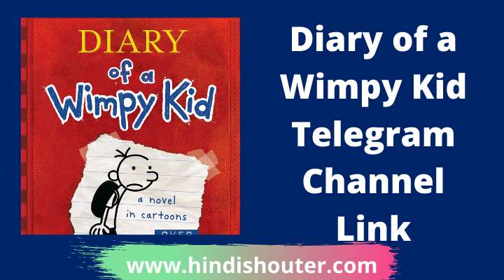 Diary of a Wimpy Kid Movie Telegram Channel Link